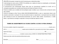AUTORIZAÇÃO/TERMO DE ASSENTIMENTO DA VACINA CONTRA A COVID-19 PARA CRIANÇA