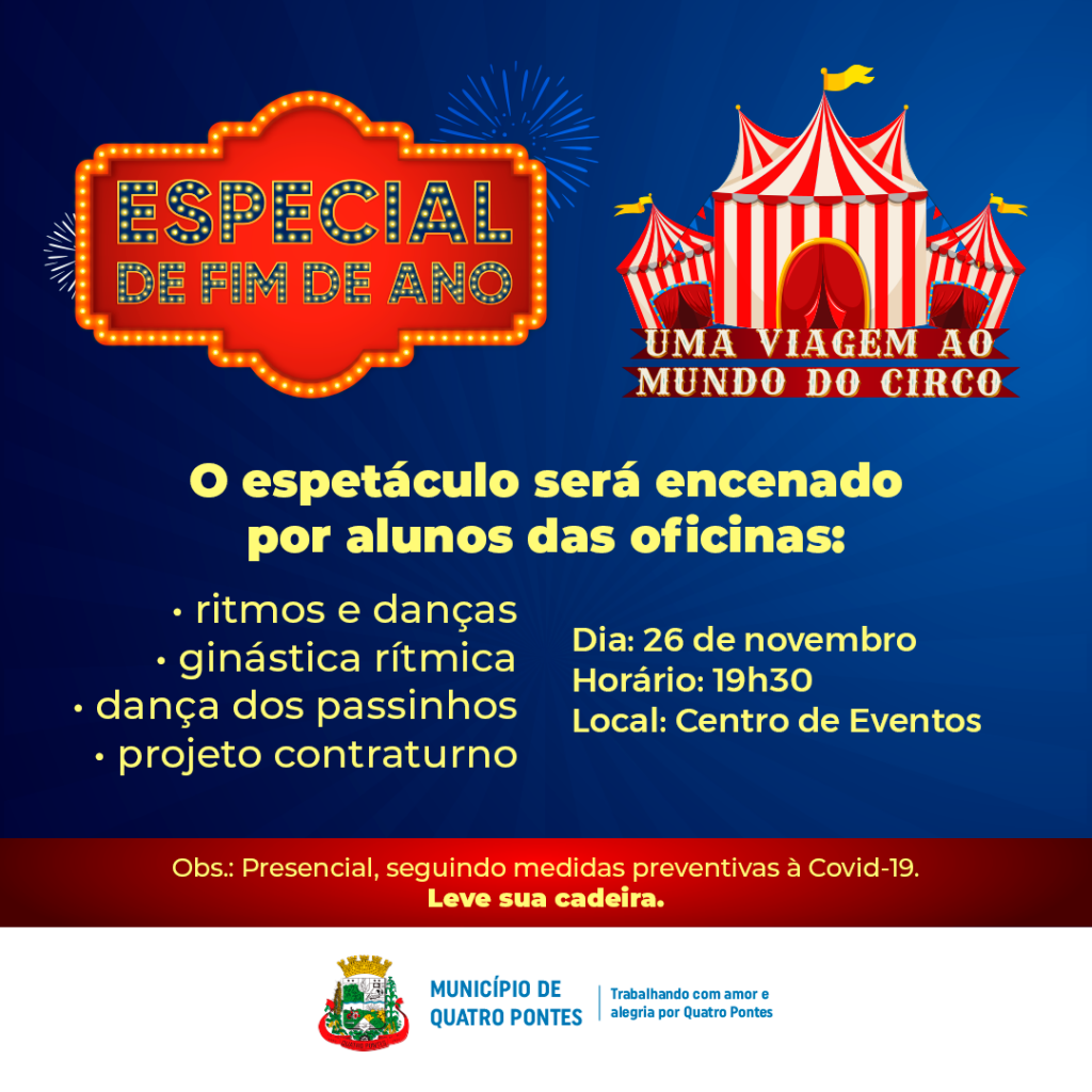 Espetáculo “Uma viagem ao mundo do circo” abrirá programação de Natal de  Quatro Pontes