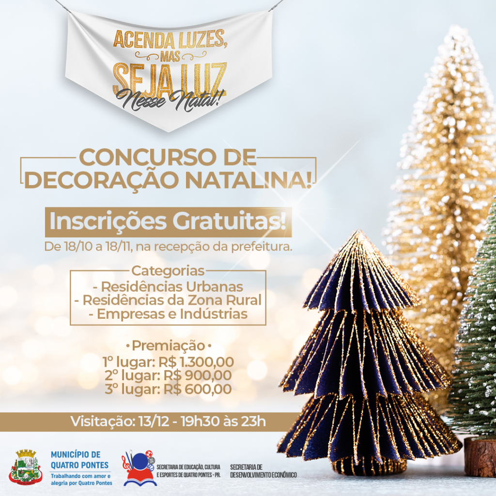 Concurso de Decoração Natalina 'Acenda luzes, mas seja luz nesse Natal' segue com inscrições até dia 18 Concurso de Decoração Natalina 'Acenda luzes, mas seja luz nesse Natal' segue com inscrições até dia 18